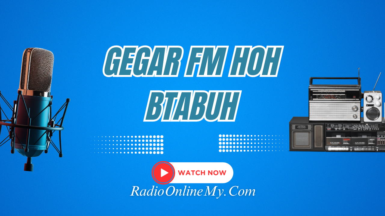 Gegar-FM-Hoh-Btabuh.png Gegar FM Hoh Btabuh