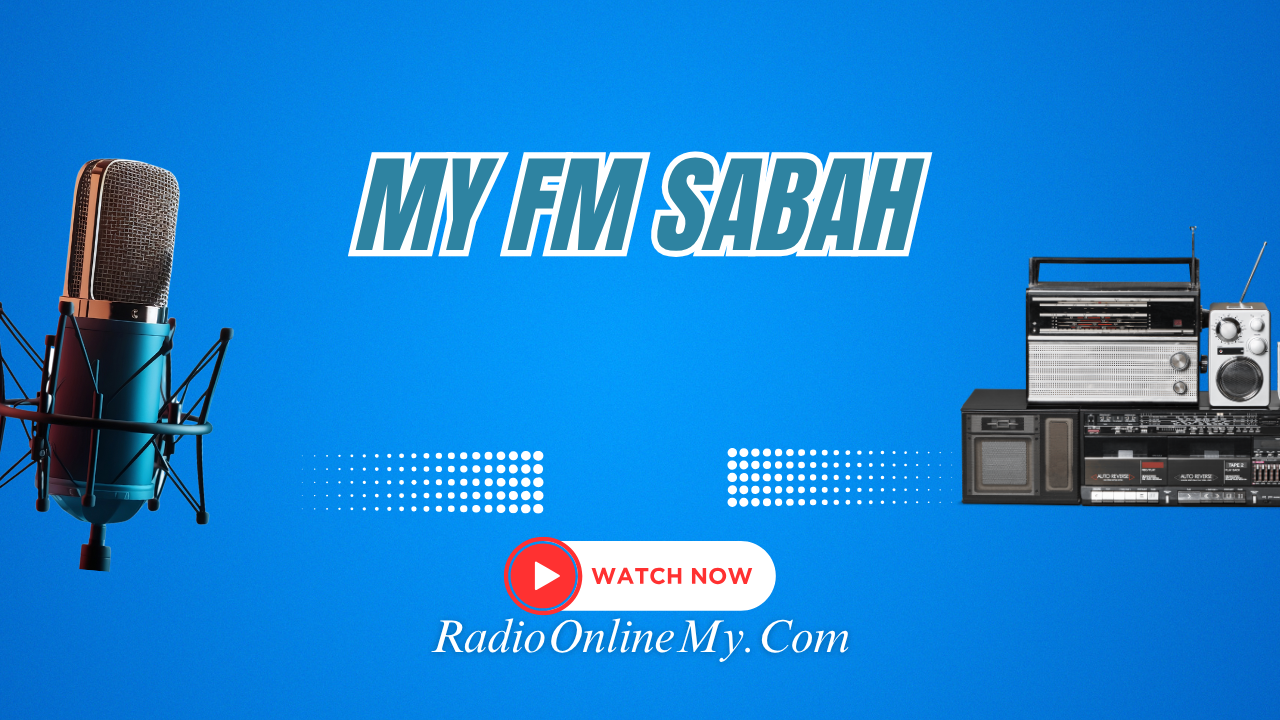 My-FM-Sabah.png My FM Sabah