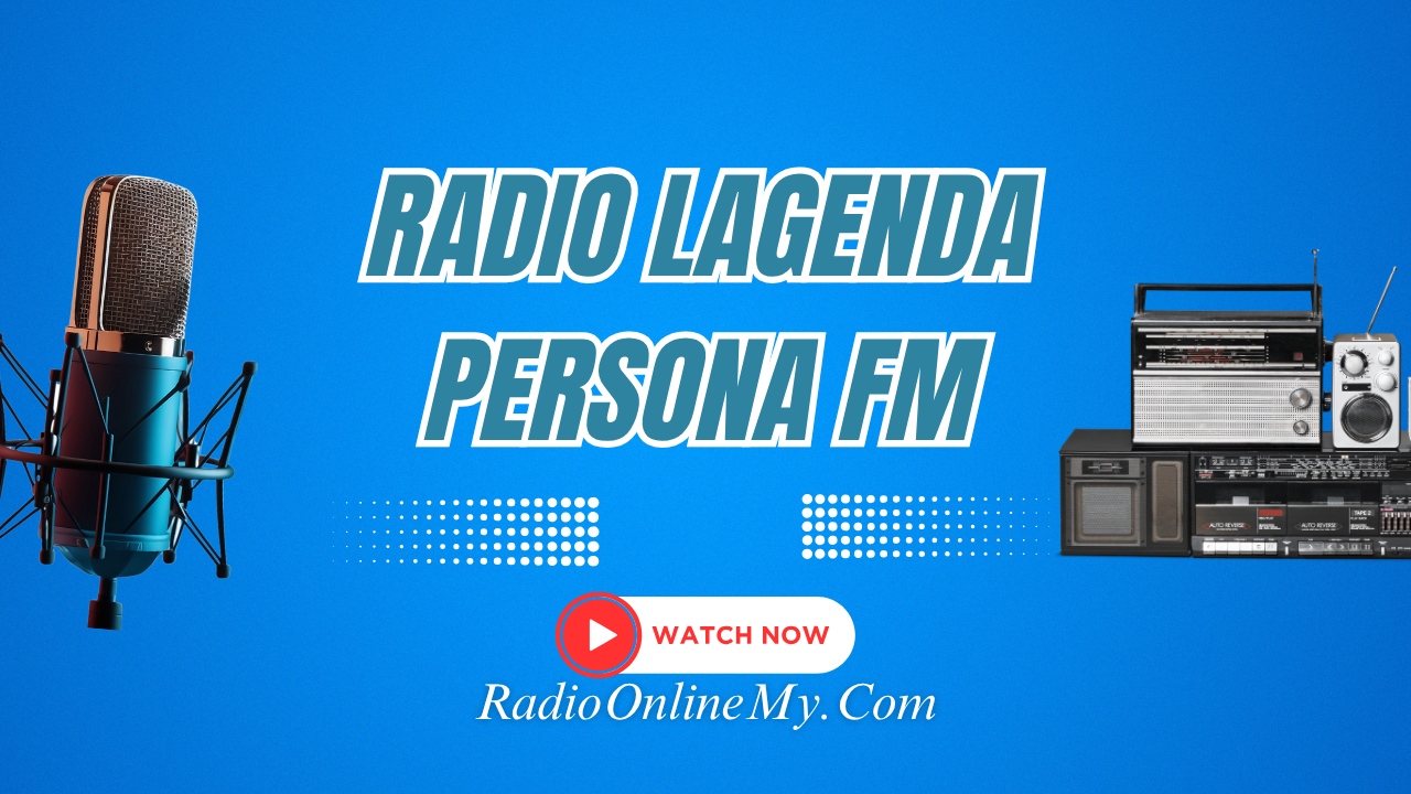 Radio-Lagenda-Persona-FM.png Radio Lagenda Persona FM